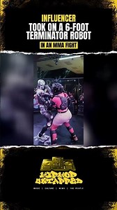 Influencer Takes On a 6-Foot Terminator Robot in an MMA Fight