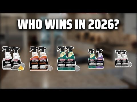 The Top 5 Best Granite Sealer in 2026 - Must Watch Before Buying!