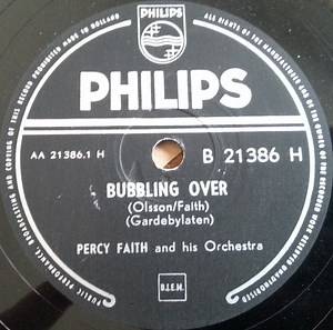 Percy Faith And His Orchestra - Bubbling Over / Song For Sweethearts