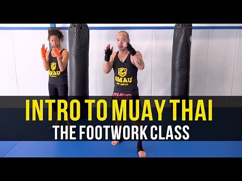 Intro to Muay Thai Kickboxing - The Footwork Class