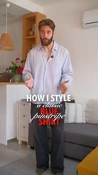 How To Style A Blue Pinstripe Shirt: From Casual To Formal