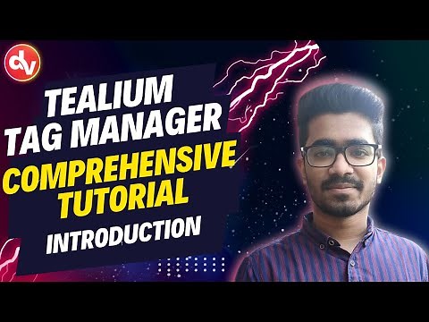 Tealium Tag Manager Tutorial
