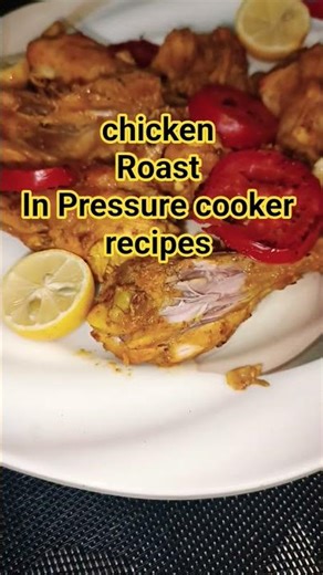 Chicken Roast Recipe| Chicken Roast in pressure cooker | 5 min main bnaen tender roast