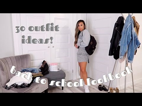 30 BACK TO SCHOOL OUTFIT IDEAS | FALL LOOKBOOK | cute & casual