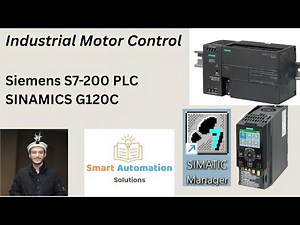 Siemens S7-200 PLC & SINAMICS G120C Motor Control – Full Hardware & Software Setup!