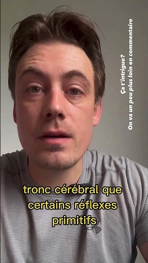 Réflexes archaïques et tronc cérébral
