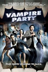 Vampire Party (2008) - Movie