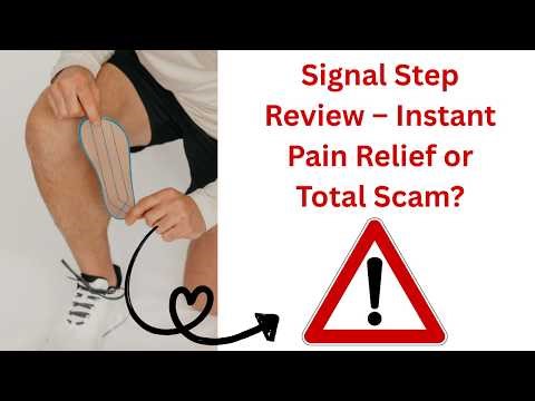 Signal Step Review – Instant Pain Relief or Total Scam?
