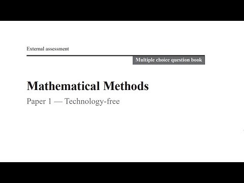 QCAA: 2020 Math Methods External exam paper 1 multiple choice questions explained