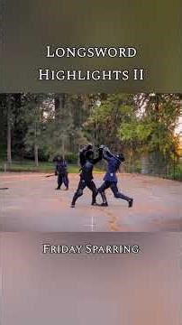 Longsword Sparring Highlights Montage 2 #hema #martialarts #fencing