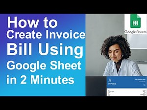 How to Create Invoice Bill Using Google Sheets in 2 minutes