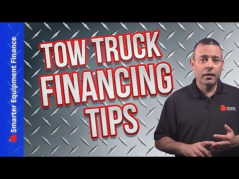 Everything you need to know about Tow Truck Financing
