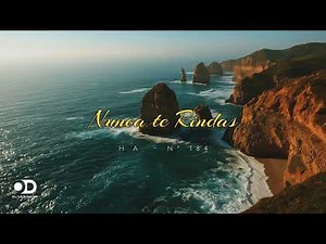 Nunca te Rindas - HA #184