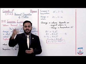 Class 9 - Physics - Chapter 8 - Lecture 9 - 8.8 Thermal Expansion (Volumetric) - Allied Schools