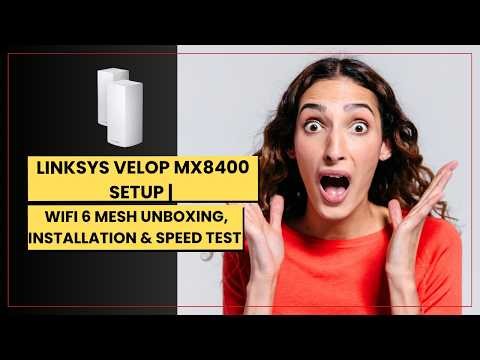 Linksys Velop MX8400 Setup | WiFi 6 Mesh Unboxing, Installation & Speed Test