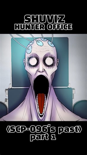 The story of Scp096's past