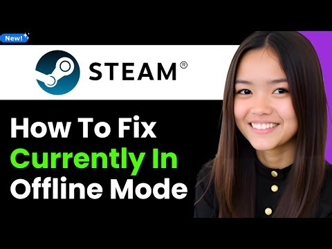How To Fix Steam Is Currently in Offline Mode 2026 (Step By Step)