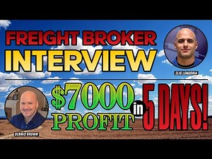 Freight Broker Interview - How He Made $7,000+ Profit w/ His First Shipper in Just a Few Days
