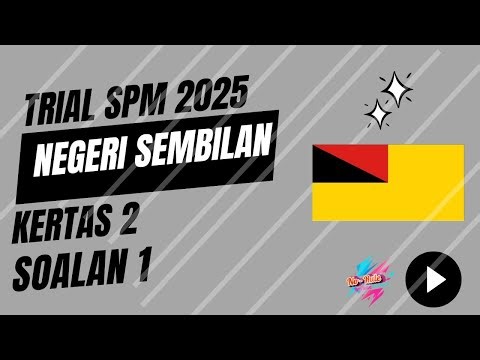 SOALAN 1 | K2 | TRIAL ADDMATH N SEMBILAN 2025| SOALAN PERCUBAAN SPM MATEMATIK TAMB NEGERI SEMBILAN