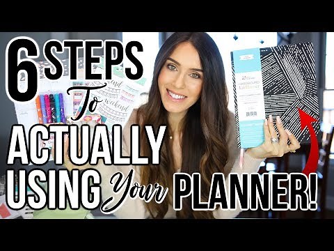 6 Steps To ACTUALLY USING Your Planner in 2019!