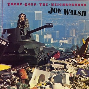 Things - Letra - Joe Walsh