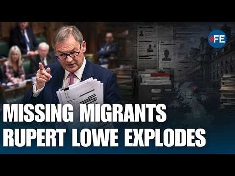 Home Office EXPOSED | 53,298 Migrants Missing | Rupert Lowe Drops Bombshell