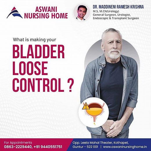 What Causes Loss of Bladder Control? | Is It Age, Nerves or Something Else? | Aswani Nursing Home