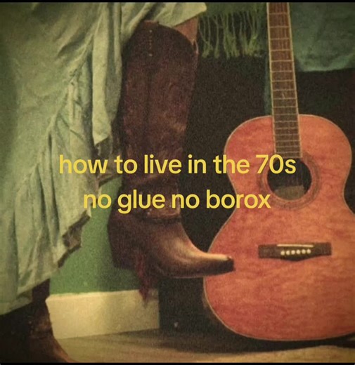 Living the 70s Aesthetic: No Glue, No Borax