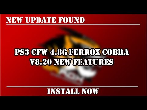 PS3 New Update CFW 4.86 FERROX COBRA v8.20 New FEATURES