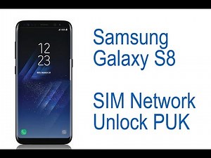Samsung Galaxy S8 SM-G955 Sim Network Unlock PIN - Owner Request For Unlock