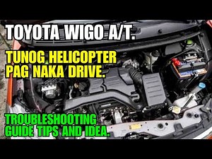 TOYOTA WIGO (Engine vibration when drive)