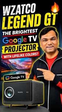 Wzatco Legend GT - Brightest Google TV Projector under 30K #bestprojector