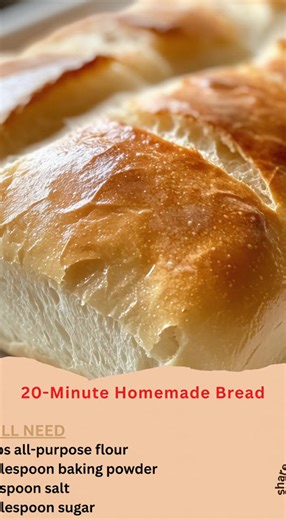 🥖 20-Minute Homemade Bread Soft inside, lightly golden outside — and no yeast needed! Perfect when you need fresh bread FAST. 🛒 Ingredients 3 cups all-purpose flour 1 tablespoon baking powder 1 teaspoon salt 1 tablespoon sugar 1¼ cups milk (or water) 2 tablespoons oil or melted butter 👩‍🍳 Instructions 1️⃣ Preheat Preheat oven to 375°F (190°C). Grease a loaf pan or line with parchment paper. 2️⃣ Mix Dry Ingredients In a large bowl, whisk together: Flour Baking powder Salt Sugar 3️⃣ Add Wet In