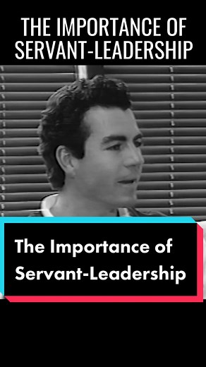 The Importance of Servant-Leadership in Business