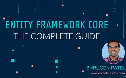 Entity Framework Core 完整指南 [.net 7]-下（中文字幕）
