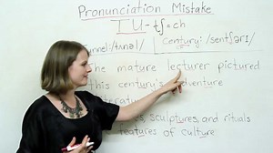 Pronunciation – TU – culture, lecture, actually, fortune…