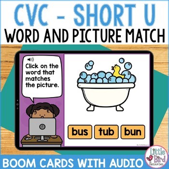 CVC Short U Match Words and Pictures Boom Cards Matching Word to Picture Phonics