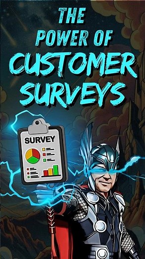 How to Leverage the Power of Customer Surveys!