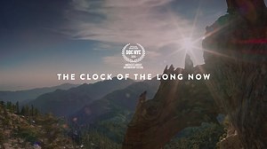 Watch This: Why Futurists and Engineers are Building a Clock to Last 10,000 Years