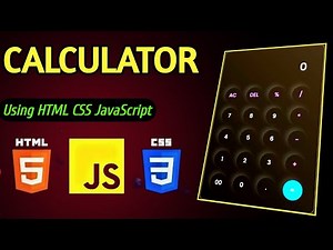 How to Create a Calculator Using HTML CSS and JavaScript | Simple Calculator