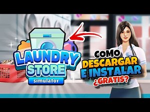 👉 Como DESCARGAR e INSTALAR LAUNDRY STORE SIMULATOR para PC 2025 🔥