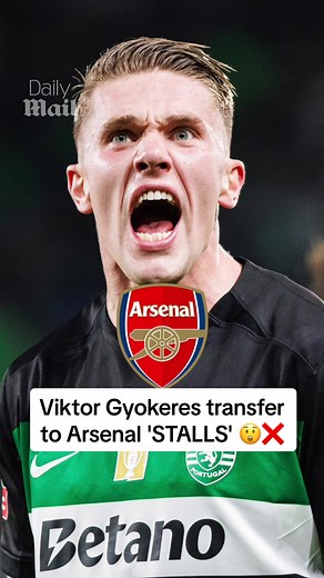 Viktor Gyokeres' transfer to Arsenal has 'STALLED' 😲❌ #gyokeres #arsenal #football #news #soccer #sports