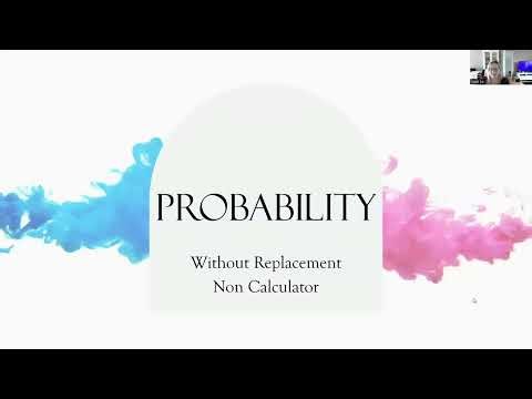 Probability Without Replacement
