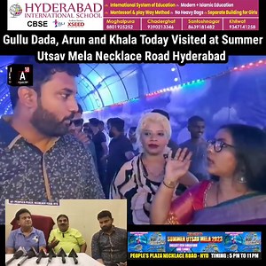 31K views · 467 reactions | Gullu Dada, Arun bhai and Khala Today Visited at Summer Utsav Mela Necklace Road Hyderabad | A18 Telangana News | Facebook