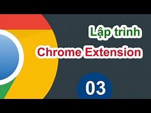 Xây dựng Chrome Extension - 03 Project Change Attribute Element