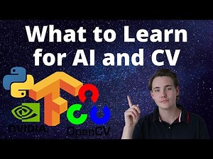 What You Should Know and Learn for Computer Vision and Artificial Intelligence in 2021
