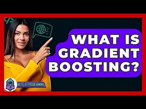 What Is Gradient Boosting? - Next LVL Programming