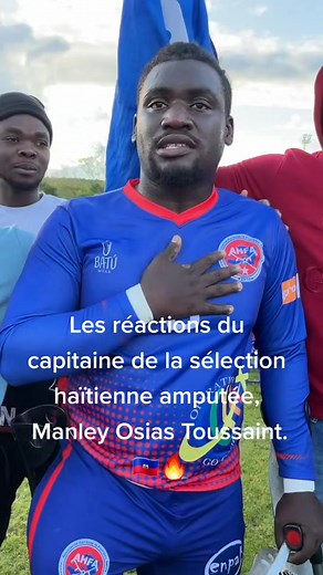 Les réactions du capitaine de la sélection haïtienne amputée, Manley Osias Toussaint.🇭🇹🔥 #universelsporthaiti #coupedumonde #foot #amputé #Haïti #France #turquie2022