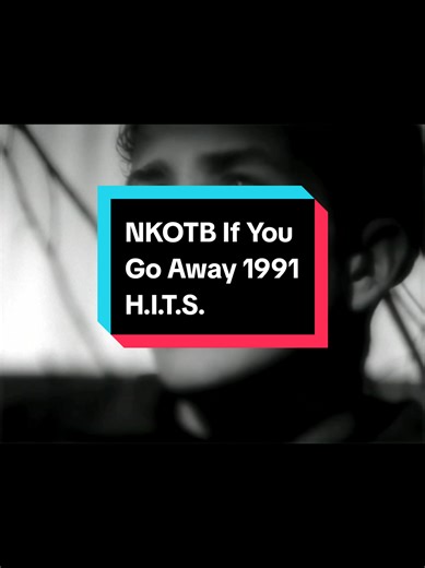 New Kids on the Block - If You Go Away (1991)