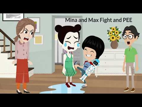 Mina and Max Fight and PEE
